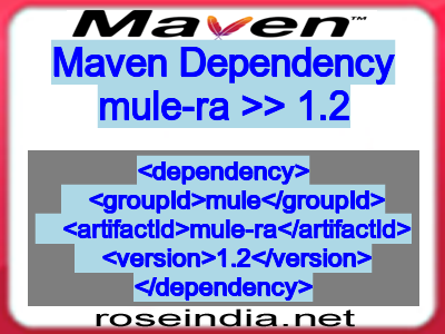 Maven dependency of mule-ra version 1.2