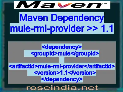 Maven dependency of mule-rmi-provider version 1.1