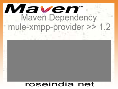 Maven dependency of mule-xmpp-provider version 1.2