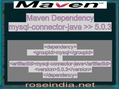 Maven dependency of mysql-connector-java version 5.0.3