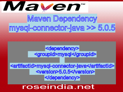 Maven dependency of mysql-connector-java version 5.0.5