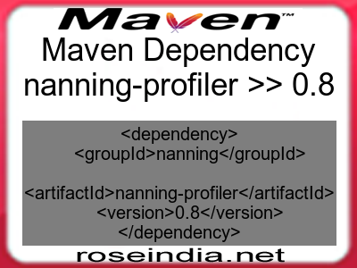 Maven dependency of nanning-profiler version 0.8