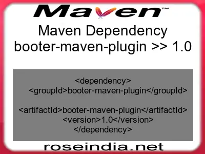 Maven dependency of booter-maven-plugin version 1.0