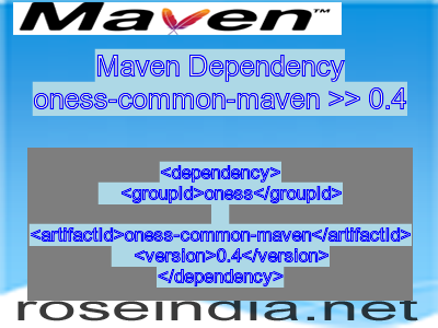Maven dependency of oness-common-maven version 0.4