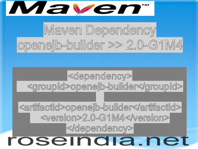 Maven dependency of openejb-builder version 2.0-G1M4