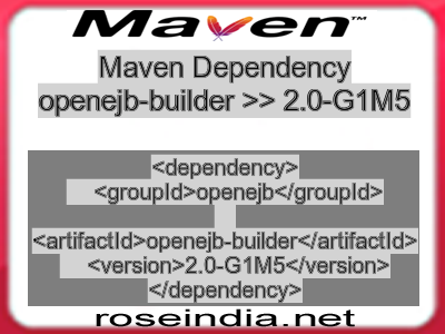 Maven dependency of openejb-builder version 2.0-G1M5