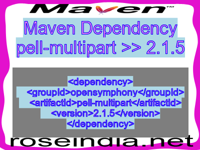 Maven dependency of pell-multipart version 2.1.5
