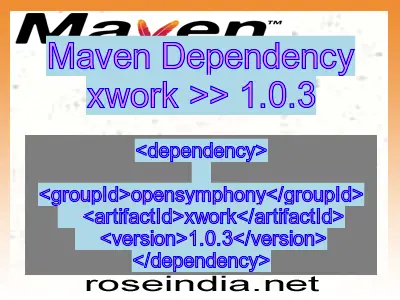 Maven dependency of xwork version 1.0.3