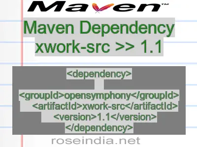 Maven dependency of xwork-src version 1.1