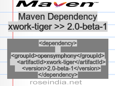 Maven dependency of xwork-tiger version 2.0-beta-1