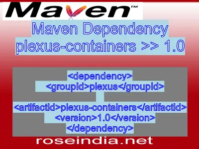 Maven dependency of plexus-containers version 1.0