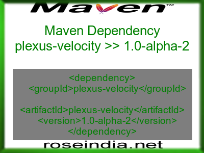 Maven dependency of plexus-velocity version 1.0-alpha-2
