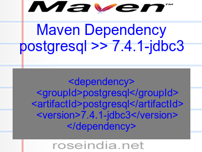 Maven dependency of postgresql version 7.4.1-jdbc3