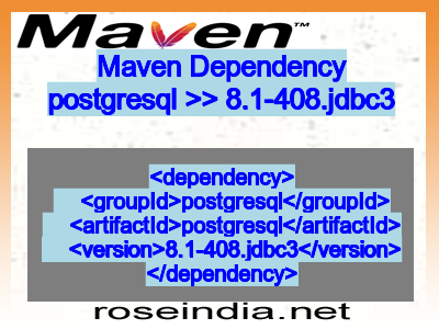 Maven dependency of postgresql version 8.1-408.jdbc3