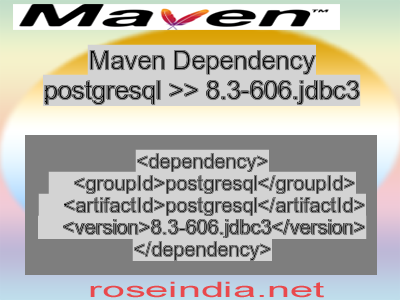 Maven dependency of postgresql version 8.3-606.jdbc3