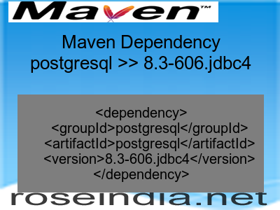 Maven dependency of postgresql version 8.3-606.jdbc4