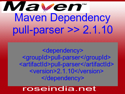 Maven dependency of pull-parser version 2.1.10