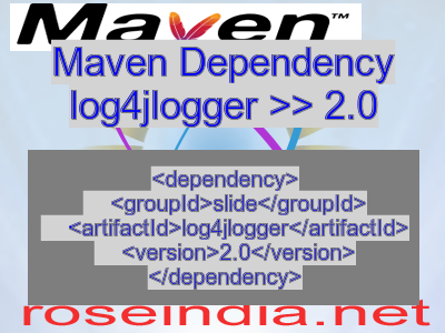 Maven dependency of log4jlogger version 2.0
