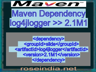 Maven dependency of log4jlogger version 2.1M1