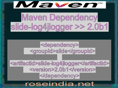 Maven dependency of slide-log4jlogger version 2.0b1