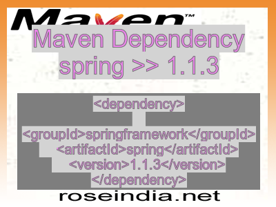 Maven dependency of spring version 1.1.3