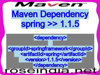 Maven dependency of spring version 1.1.5