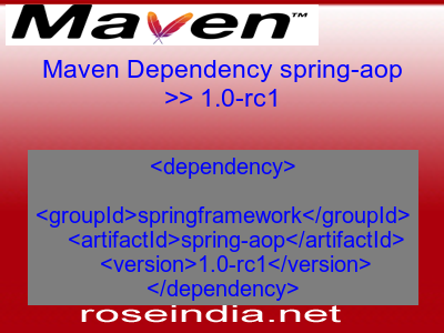 Maven dependency of spring-aop version 1.0-rc1