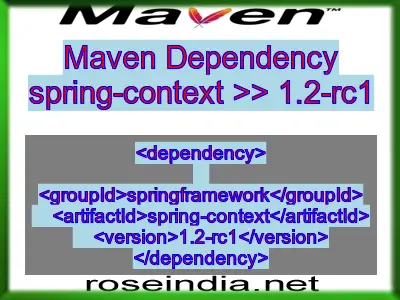 Maven dependency of spring-context version 1.2-rc1