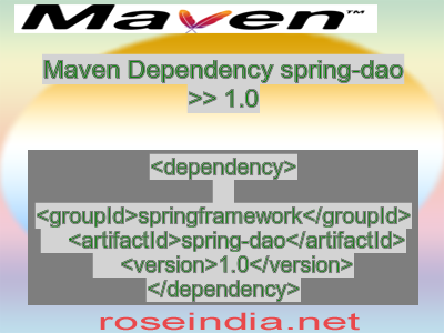 Maven dependency of spring-dao version 1.0