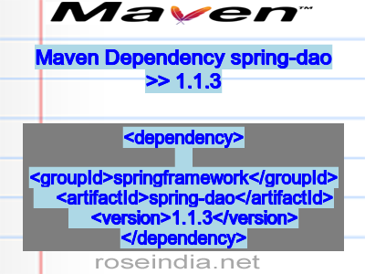 Maven dependency of spring-dao version 1.1.3