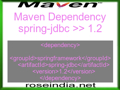 Maven dependency of spring-jdbc version 1.2