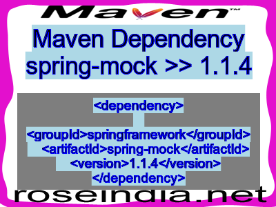 Maven dependency of spring-mock version 1.1.4