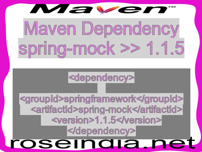 Maven dependency of spring-mock version 1.1.5