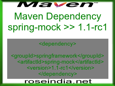 Maven dependency of spring-mock version 1.1-rc1