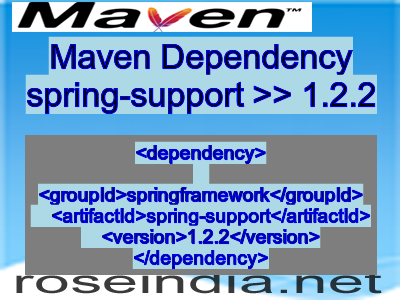 Maven dependency of spring-support version 1.2.2