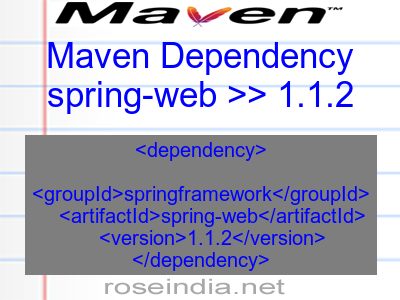 Maven dependency of spring-web version 1.1.2