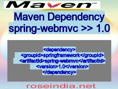 Maven dependency of spring-webmvc version 1.0