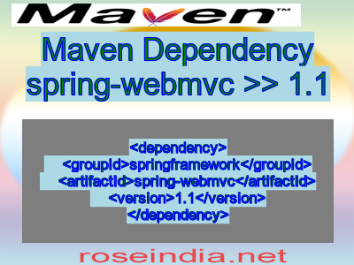 Maven dependency of spring-webmvc version 1.1