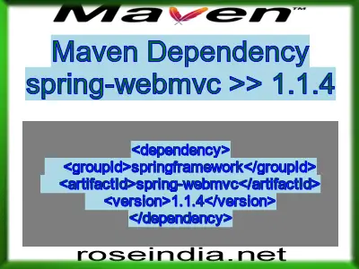 Maven dependency of spring-webmvc version 1.1.4