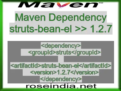 Maven dependency of struts-bean-el version 1.2.7