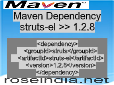 Maven dependency of struts-el version 1.2.8