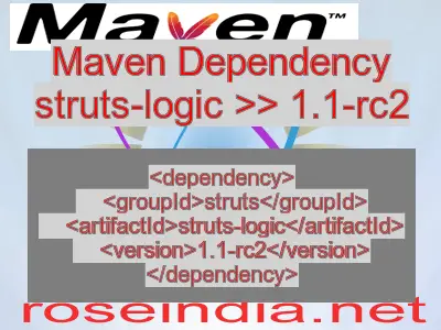Maven dependency of struts-logic version 1.1-rc2