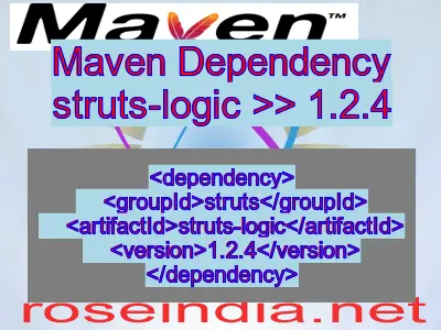 Maven dependency of struts-logic version 1.2.4