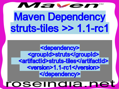 Maven dependency of struts-tiles version 1.1-rc1
