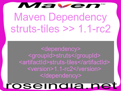 Maven dependency of struts-tiles version 1.1-rc2