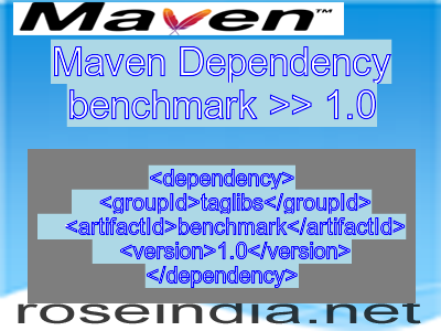 Maven dependency of benchmark version 1.0