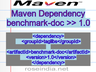 Maven dependency of benchmark-doc version 1.0