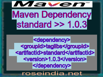 Maven dependency of standard version 1.0.3