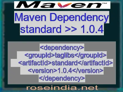 Maven dependency of standard version 1.0.4