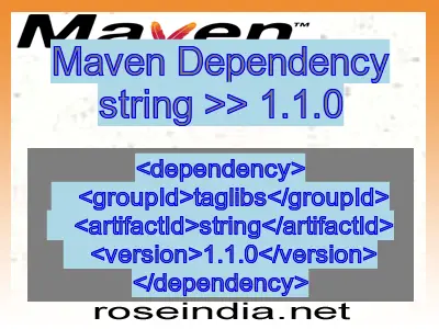 Maven dependency of string version 1.1.0